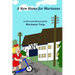 A New Home for Marianne: The Destruction of World War II Forces the Family to Move to a Country Village