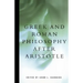 Greek and Roman Philosophy After Aristotle