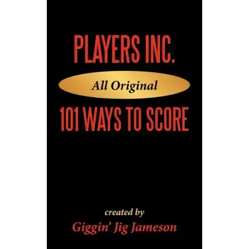 Players Inc: 101 Ways to Score