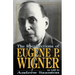 The Recollections of Eugene P Wigner