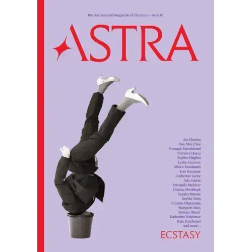 Astra Magazine, Ecstasy: Issue One