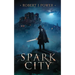 Spark City