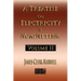 A Treatise On Electricity And Magnetism - Volume Two - Illustrated