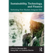 Sustainability, Technology, and Finance: Rethinking How Markets Integrate Esg