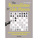 The Rossolimo for Club Players: New Ideas and Strategic Plans in a Powerful Anti-Sicilian