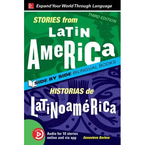 Stories from Latin America / Historias de Latinoamérica, Premium Third Edition