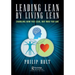 Leading Lean by Living Lean: Changing How You Lead, Not Who You Are
