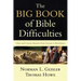 The Big Book of Bible Difficulties: Clear and Concise Answers from Genesis to Revelation