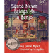 Santa Never Brings Me a Banjo