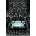 Wakers