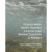 Virginia Water Works Operator License Exam Review Questions & Answers: covering Fundamental Knowledge Topics compatible with all exam levels and class