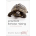 Practical Tortoise Raising: And Other Philosophical Essays