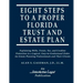 Eight Steps to a Proper Florida Trust and Estate Plan