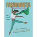 Fashionista: Fashion Your Feelings