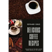 Delicious Coffee recipes: Collection of the best Coffee Drink Recipes in the World
