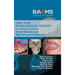 Oral and Maxillofacial Surgery: An Illustrated Guide for Dental Students and Allied Dental Professionals