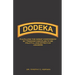 Dodeka: Fulfilling The Great Commission By Training Disciples To Be Fruitful And Effective Leaders