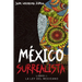 La Ley del Mexicano: Libro I