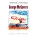 George McGovern: A Political Life, a Political Legacy