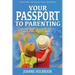 Your Passport To Parenting: Wisdom from around the world to help build happy families