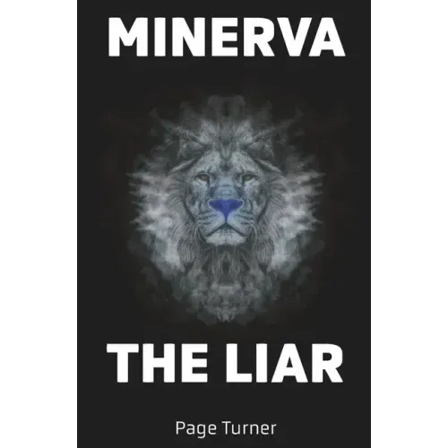 Minerva The Liar