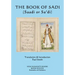 The Book of Sadi: (Saadi or Sa'di)