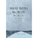 Away with Words