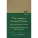 The Amateur Gundog Trainer - Force System Without the Whip - With Portraits of the Author and Typical Bird Dogs