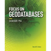 Focus on Geodatabases in Arcgis Pro