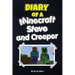 Diary of a Minecraft Steve and Creeper