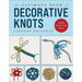 The Ultimate Book of Decorative Knots