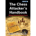 The Chess Attacker's Handbook