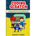 Coding Scratch for Kids: A Complete Guide For Kids To Creating Animations, Games And Coding, Using The Scratch Computer Language