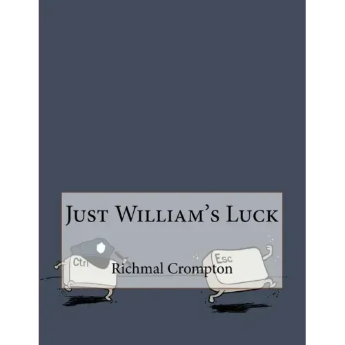 Just William's Luck