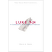 Nbbc, Luke 9-24: A Commentary in the Wesleyan Tradition
