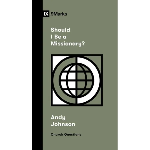 Should I Be a Missionary?