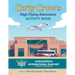 Curly Crow's High Flying Adventure: An Activity Book to Prepare Kids for Airplane Travel for Ages 4-8