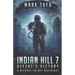Indian HIll 7: Defeat's Victory: A Michael Talbot Adventure