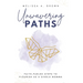 Unwavering Paths