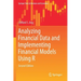 Analyzing Financial Data and Implementing Financial Models Using R