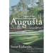 Augusta: Home of the Masters Tournament