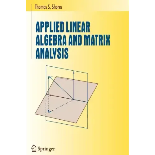 Applied Linear Algebra and Matrix Analysis