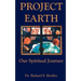 Project Earth: Our Spiritual Journey