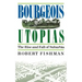 Bourgeois Utopias: The Rise and Fall of Suburbia