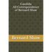 Candida: All Correspondence of Bernard Shaw
