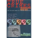 True Crimes: Rodolfo Walsh and the Role of the Intellectual in Latin American Politics