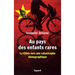 Au pays des enfants rares - Prix du livre de l'économie