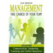 Management: Take Charge of Your Team: Communication, Leadership, Coaching and Conflict Resolution
