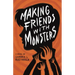 Making Friends With Monsters
