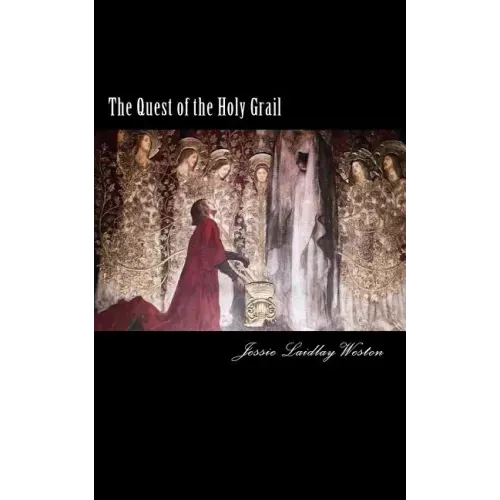 The Quest of the Holy Grail
